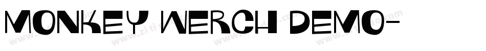 Monkey werch demo字体转换